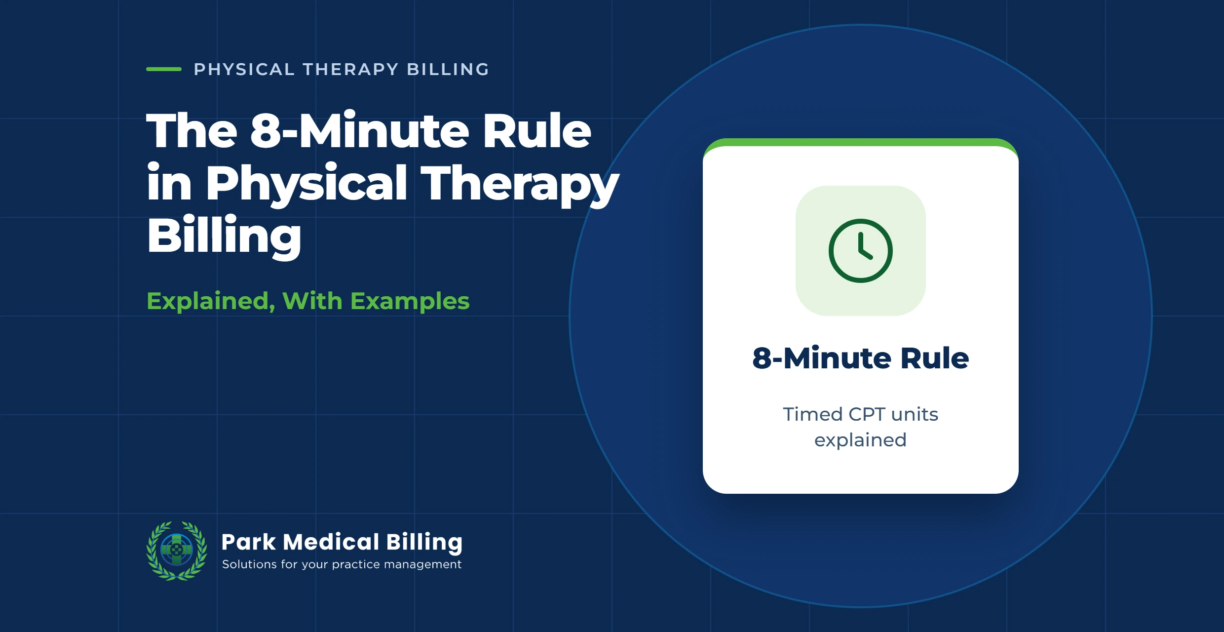 The 8-Minute Rule in Physical Therapy Billing Cover